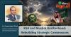 KSA and Muslim Brotherhood: Rebuilding Strategic Consensuses